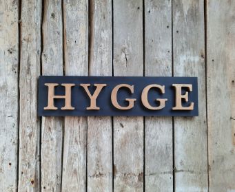 HYGGE SIGN