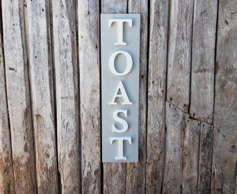 Painted Vertical TOAST Sign