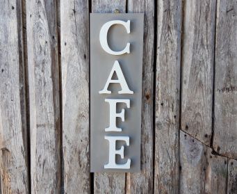 Vertical CAFE Sign