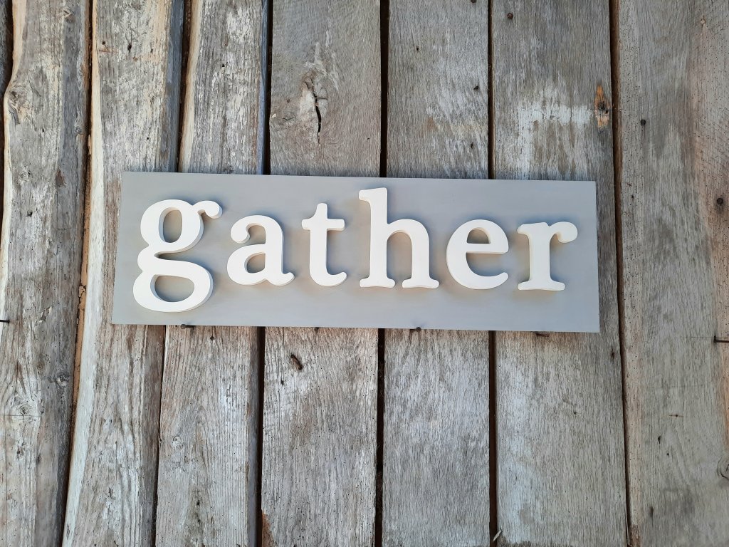 Painted Wooden Gather Sign