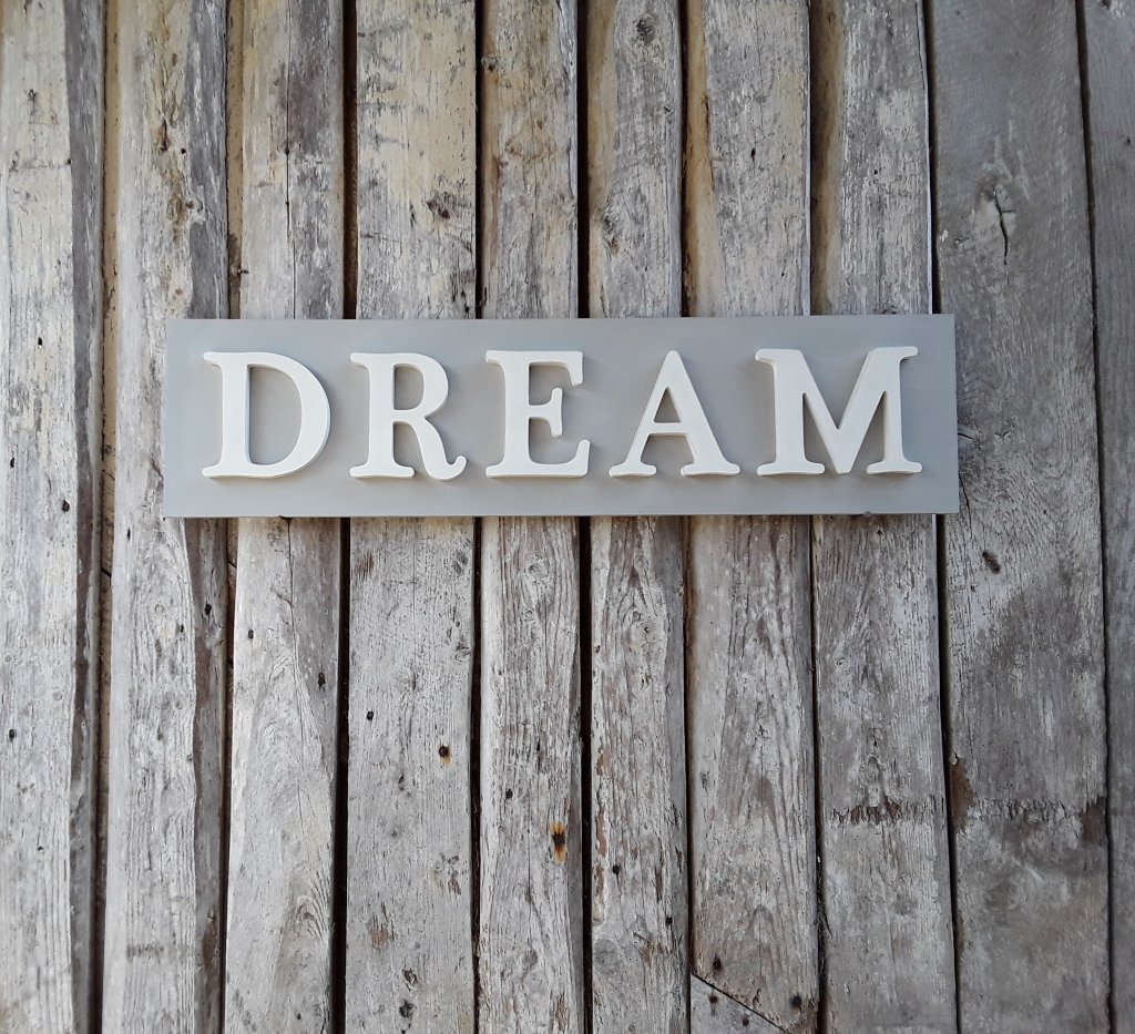 DREAM Painted Sign DREAM Painted Sign