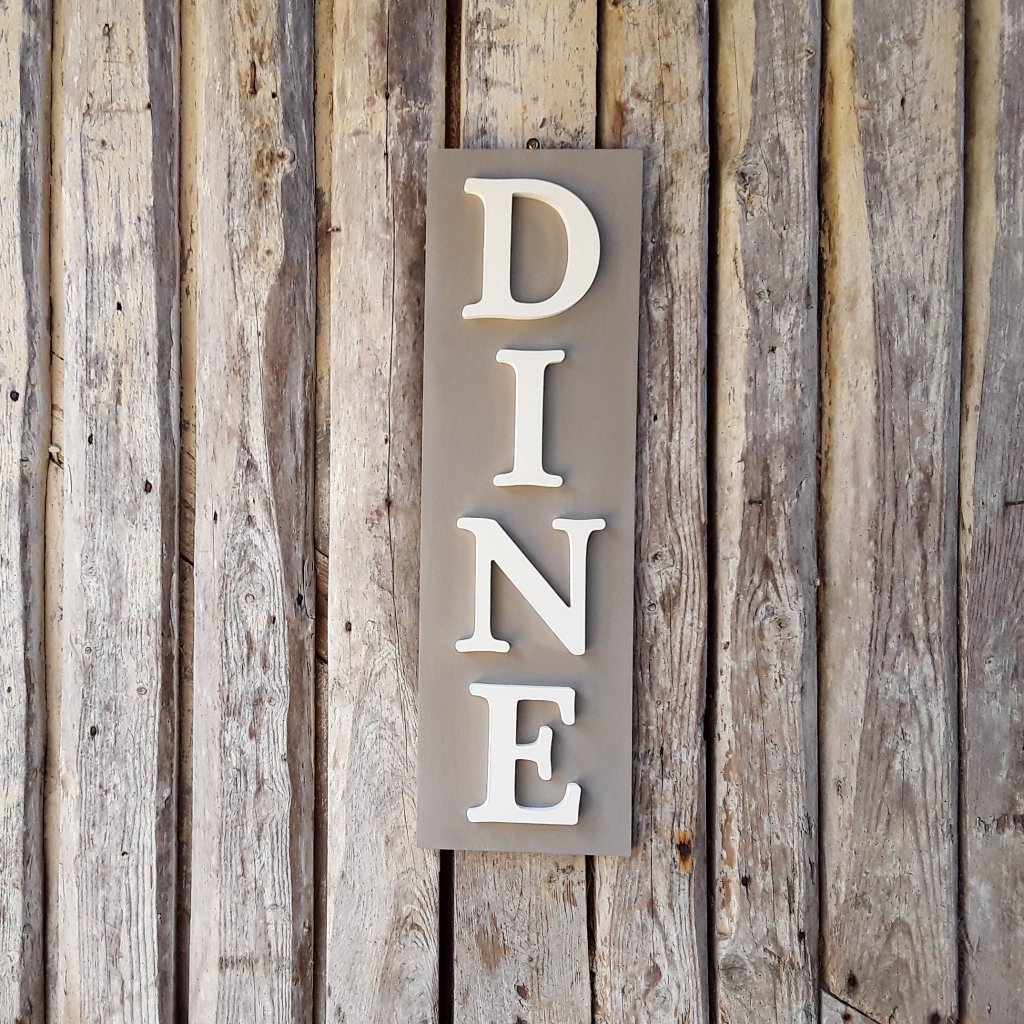 Vertical Dine Sign French Linen and Old White